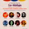 1º Encontro de Eco-Mitologia - Image 6