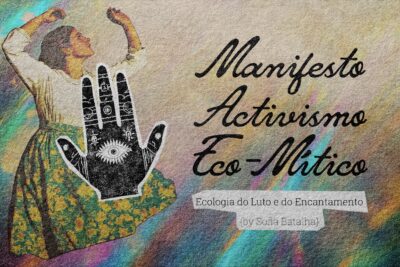 Manifesto e Posters Ciclo Eco-Mítico
