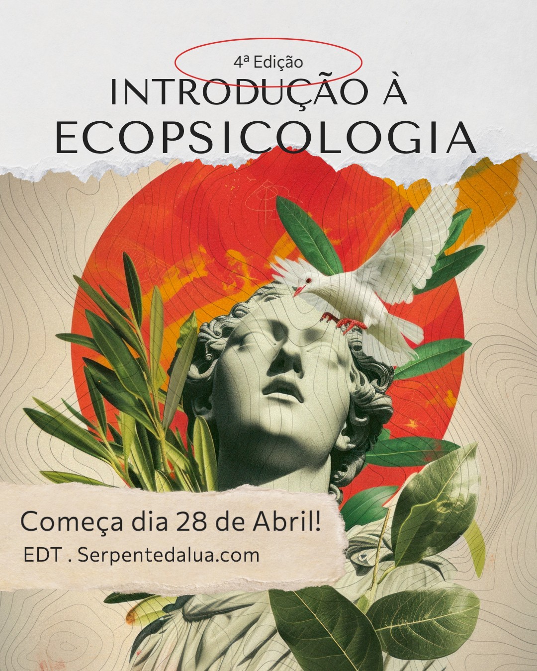 EDIÇÃO ÚNICA DE 2025! - 4ª Edição - Introdução à Ecopsicologia – Abril 2025